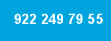 922 249 79 55 922 249 79 55